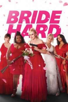 poster Bride Hard&nbsp;&nbsp;(2025)