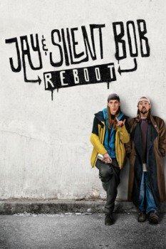 poster Jay and Silent Bob Reboot&nbsp;&nbsp;(2019)