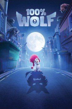 poster 100% Wolf&nbsp;&nbsp;(2020)
