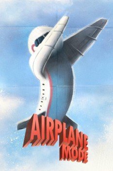 poster Airplane Mode&nbsp;&nbsp;(2019)