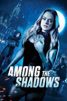 poster Among the Shadows&nbsp;&nbsp;(2019)