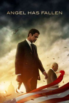 poster Angel Has Fallen&nbsp;&nbsp;(2019)