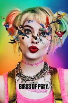 poster Birds of Prey (and the Fantabulous Emancipation of One Harley Quinn)&nbsp;&nbsp;(2020)