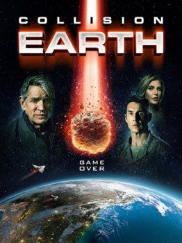 poster Collision Earth&nbsp;&nbsp;(2020)