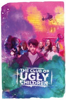 poster The Club of Ugly Children&nbsp;&nbsp;(2019)