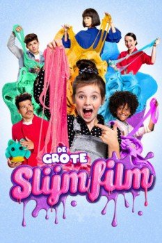 poster The Big Slime Movie&nbsp;&nbsp;(2020)