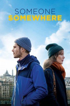 poster Someone, Somewhere&nbsp;&nbsp;(2019)