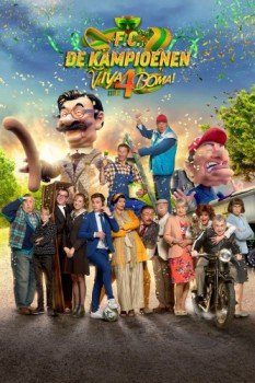 poster F.C. De Kampioenen 4: Viva Boma!&nbsp;&nbsp;(2019)