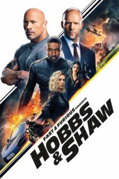 poster Fast & Furious Presents: Hobbs & Shaw&nbsp;&nbsp;(2019)
