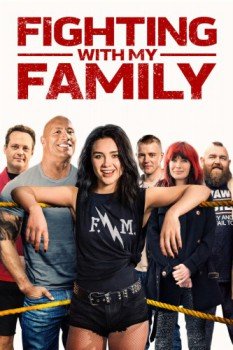 poster Fighting with My Family&nbsp;&nbsp;(2019)