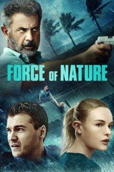 poster Force of Nature&nbsp;&nbsp;(2020)
