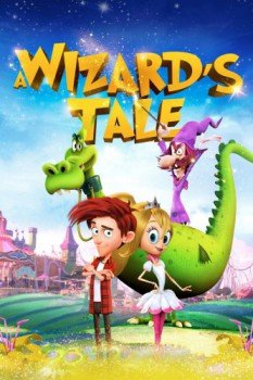 poster A Wizard's Tale&nbsp;&nbsp;(2018)
