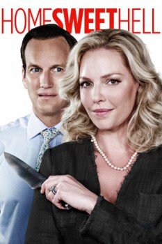 poster Home Sweet Hell&nbsp;&nbsp;(2015)