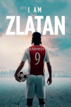 poster I Am Zlatan&nbsp;&nbsp;(2021)