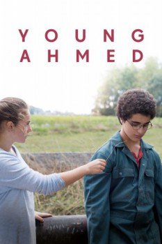 poster Young Ahmed&nbsp;&nbsp;(2019)