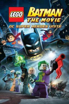 poster LEGO Batman: The Movie - DC Super Heroes Unite&nbsp;&nbsp;(2013)
