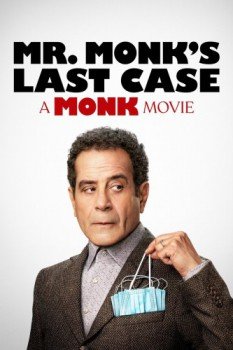 poster Mr. Monk's Last Case: A Monk Movie&nbsp;&nbsp;(2023)