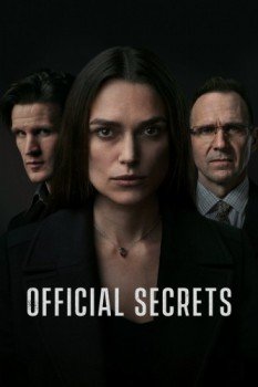 poster Official Secrets&nbsp;&nbsp;(2019)