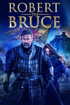 poster Robert the Bruce&nbsp;&nbsp;(2019)