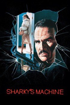 poster Sharky's Machine&nbsp;&nbsp;(1981)