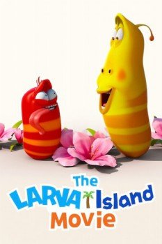 poster The Larva Island Movie&nbsp;&nbsp;(2020)