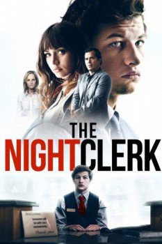 poster The Night Clerk&nbsp;&nbsp;(2020)