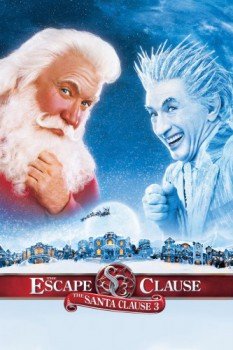 poster The Santa Clause 3: The Escape Clause&nbsp;&nbsp;(2006)