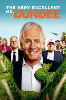 poster The Very Excellent Mr. Dundee&nbsp;&nbsp;(2020)