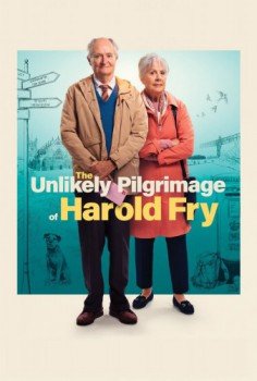 poster The Unlikely Pilgrimage of Harold Fry&nbsp;&nbsp;(2023)